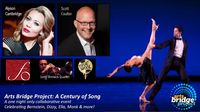 Arts  Bridge Concert: A Century of Song