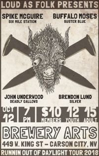 Spike McGuire//Buffalo Moses//John Underwood//Brendon Lund