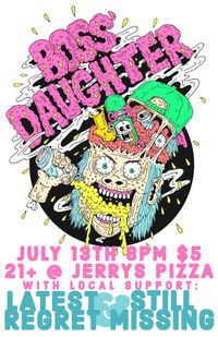 Boss' Daughter in Bakersfield at Jerry's Pizza