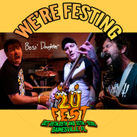 Boss' Daughter at The Fest 20