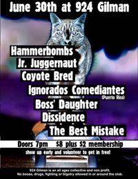 Boss' Daughter, Hammerbombs, Dissidence, Jr. Juggernaut, Coyote Bred, Ignorados Comediantes, The Best Mistake