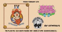 Boss' Daughter, IV And The Strange Band, Stoned Evergreen Travelers, The Cutwinkles