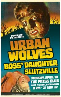 Urban Wolves, Boss' Daughter, Slutzville