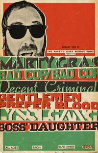 Bad Cop / Bad Cop, Decent Criminal, Gentlemen Prefer Blood, Lysolgang, Boss' Daughter