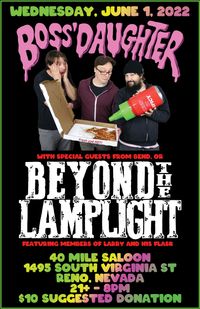 Boss' Daughter and Beyond The Lamplight at 40 Mile Saloon in Reno, NV