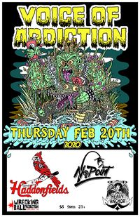 The Haddonfields *Voice Of Addiction (Chicago) *NoPoint