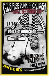 COLUMBUS OH punk show FREE *F.B.S. *VOICE OF ADDICTION (chicago) *DOWNTRODN