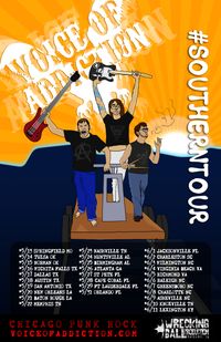 Voice Of Addiction south / Southeast tour 5/13 - 6/12