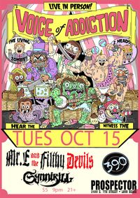 Mr E & the Filthy Devils *Voice Of Addiction *Synnikill *390