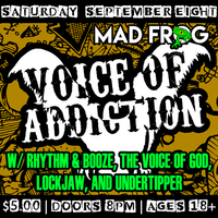 Voice of Addiction / Rhythm & Booze / TVOG / Lockjaw & more