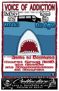 *Voice Of Addiction *Bleach Party, USA *The Frecks *The Distortionists *21Dreams