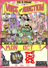 1332 Records Presents: Voice of Addiction, Nude Oil, The Old One Two