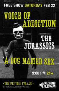 OSHKOSH WI PUNK show FREE *VOICE OF ADDICTION *A DOG NAMED SEX *TBA