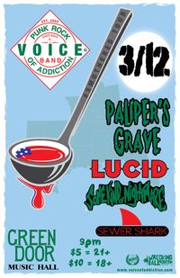 Paupers Grave / Voice Of Addiction / Lucid / SKON / Sewer Shark