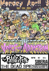 NEW ORLEANS LA *The Pallbearers *Voice Of Addiction (chicago) *The Dead Spies