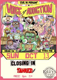 Voice Of Addiction (CHI) *Closing In *Tanked