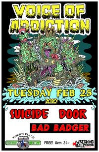 Suicide Door*Voice Of Addiction(chicago punk est 04)*Bad Badger