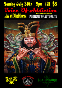 Voice of Addiction with special guests Portrait of Authority