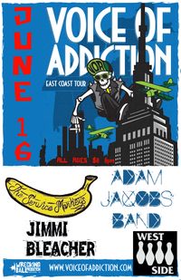 Voice Of Addiction *Service Monkeys *Adam Jacobs *Jimmi Bleacher
