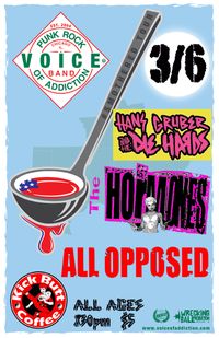 HansGruber&DieHards*Voice Of Addiction*The Hormones*All Opposed