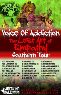 Voice Of Addiction SOUTH TO SOUTH EAST U.S. 7/27-8/17