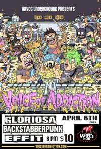 ORLANDO FL *Voice Of Addiction *Gloriosa *Backstabberpunk *Effit
