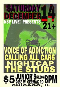CHICAGO punk *VOICE OF ADDICTION *CALLING ALL CARS *NIGHTCAP *THE STUDS
