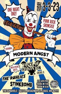 ST LOUIS MO #AllAges *Modern Angst *Voice of Addiction *The Kuhlies *Stinkbomb @ The Sinkhole