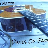 ***PIECES OF FATE*** by Tom Martin