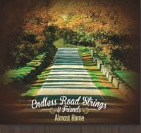 Endless Road Strings CD Release Party