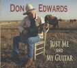 Just Me And My Guitar - CD