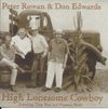 High Lonesome Cowboy - CD