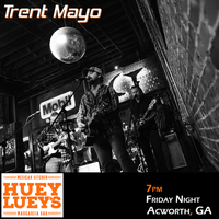 Trent Mayo @ Huey Luey's - Acoustic Country