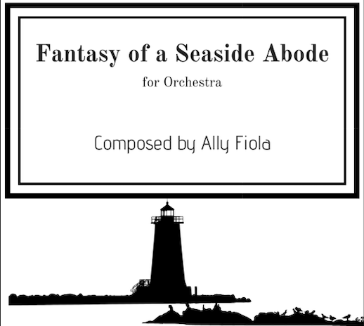 Fantasy of a Seaside Abode (for Orchestra)