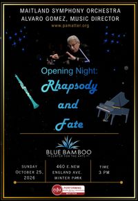 Maitland Symphony Orchestra: Rhapsody and Fate