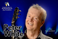 Florida Smooth Jazz Foundation presents: Peter White
