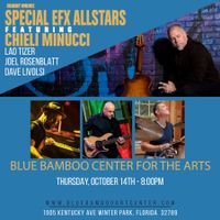 Special EFX featuring Chieli Minucci, Lao Tizer, Joel Rosenblatt and Dave Livolsi