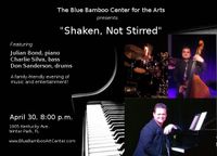 Julian Bond Trio: Shaken, Not Stirred
