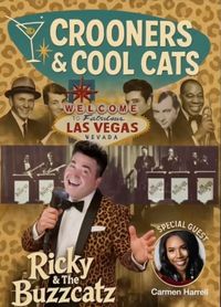 Ricky & the Buzzcatz: Crooners & Cool Cats 5/10/26