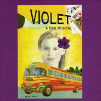 Violet - the musical