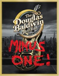 The Douglas Baldwin Jazz DUO!
