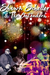 Shawn Scheller & The Contenders 