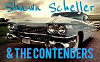Shawn Scheller & The Contenders 
