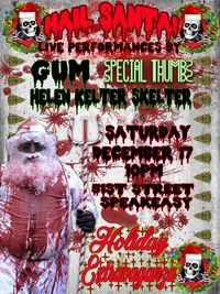 Hail Santa! Holiday Extravaganza
