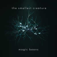 Magic Beans by The smallest Creature