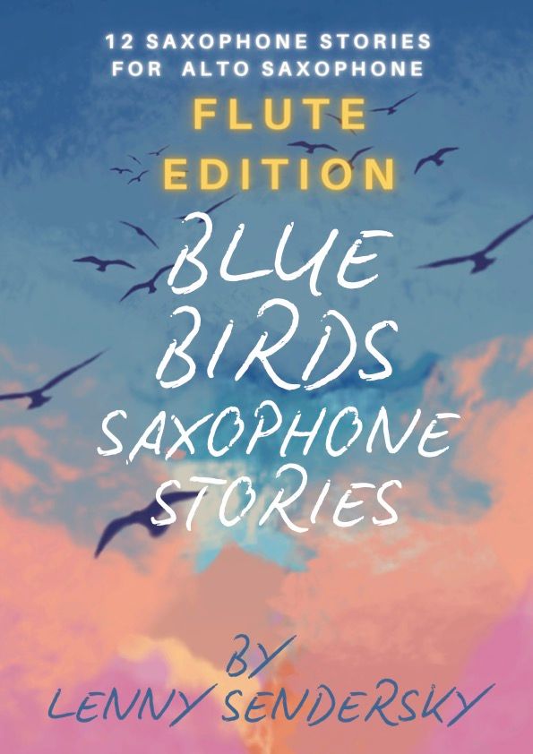 ‼️NEW‼️BLUE BIRDS - PDF eBOOK FLUTE Edition 