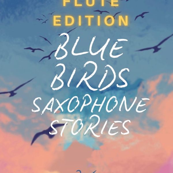 ‼️NEW‼️BLUE BIRDS - PDF eBOOK FLUTE Edition 