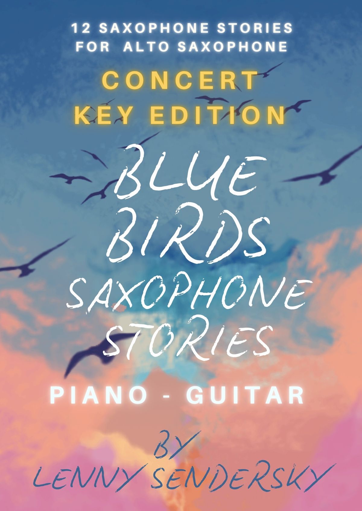 ‼️NEW‼️BLUE BIRDS - PDF eBOOK Concert Key Edition 