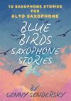 ‼️ALTO‼️BLUE BIRDS - PDF eBOOK Alto Saxophone