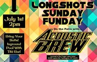 Acoustic Brew @ Longshots